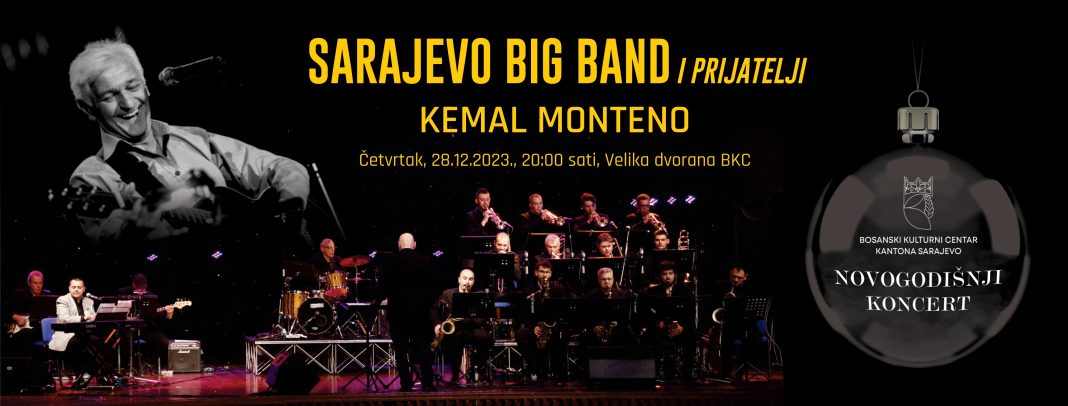 Koncert posvećen Kemalu Montenu, Sarajwvo Big Band